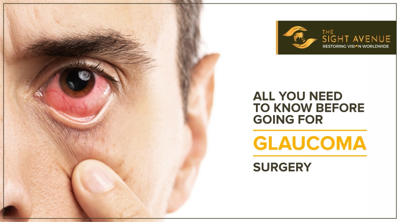 All You Need To Know before going for Glaucoma Surgery 